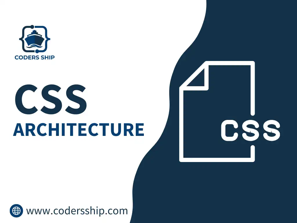 Architecture in CSS