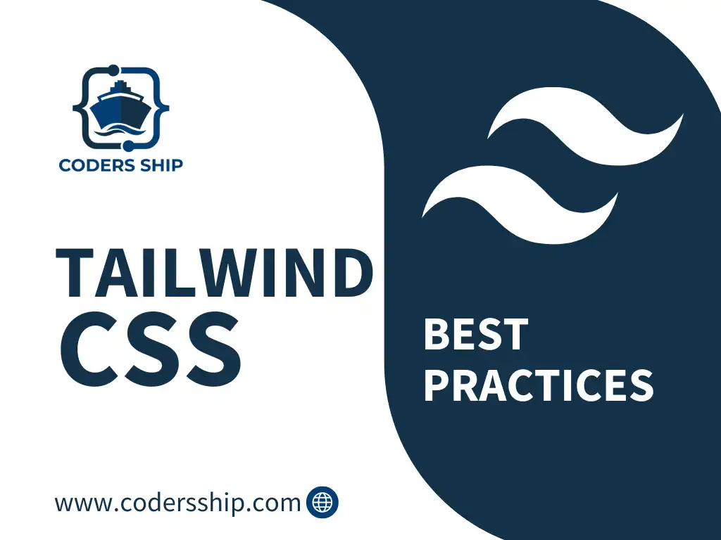 Best Practices in Tailwind CSS