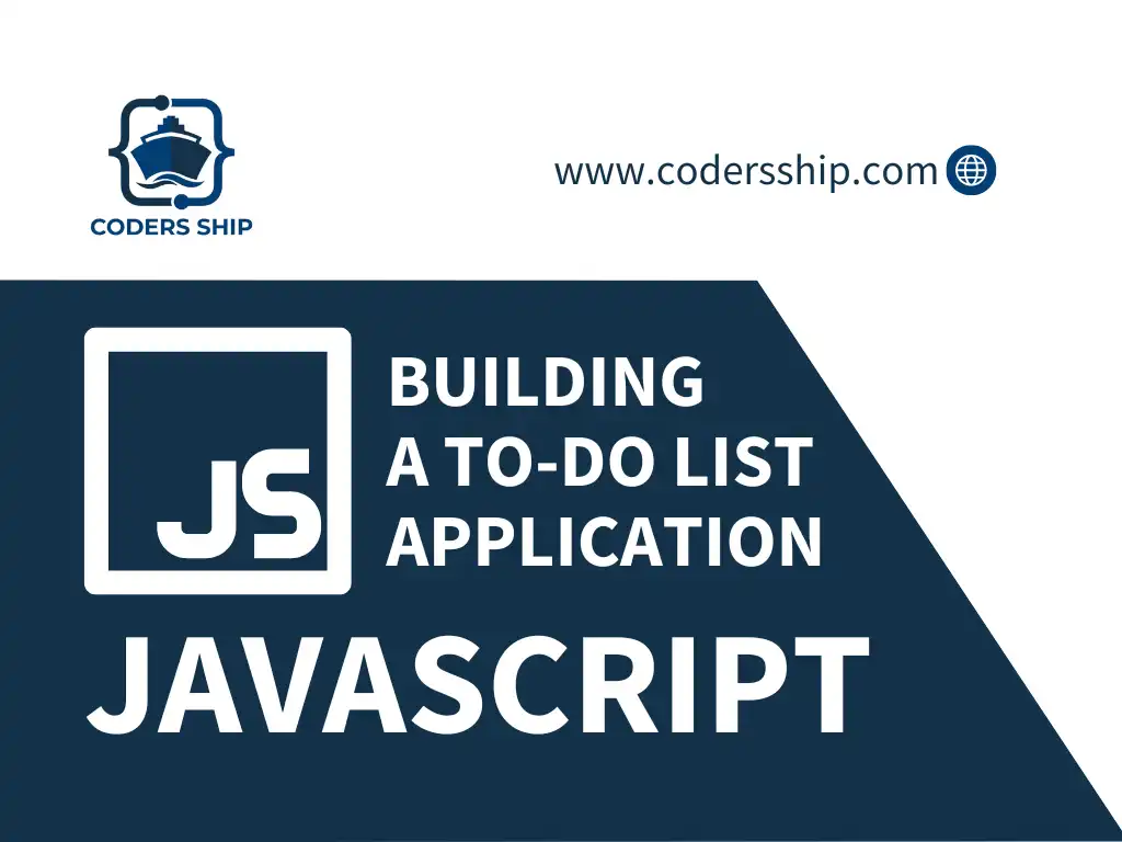 Building a To-Do List Application in JavaScript