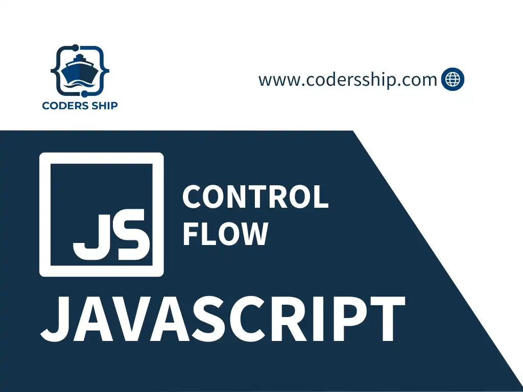 Control Flow in JavaScript