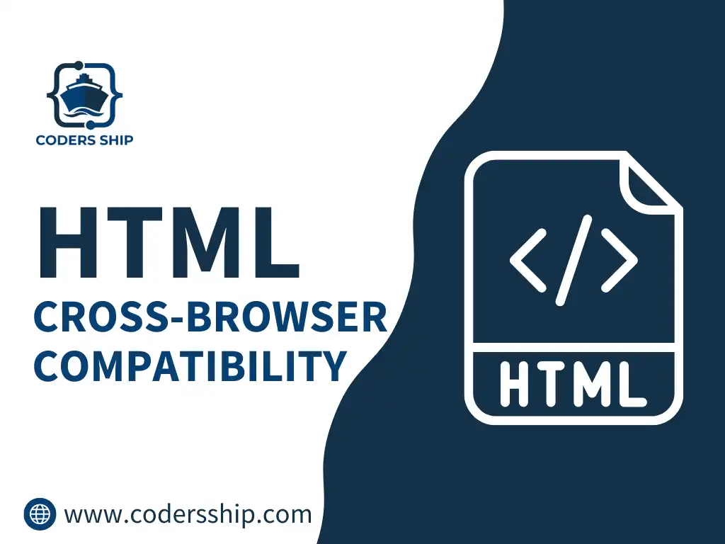 Cross-Browser Compatibility in HTML