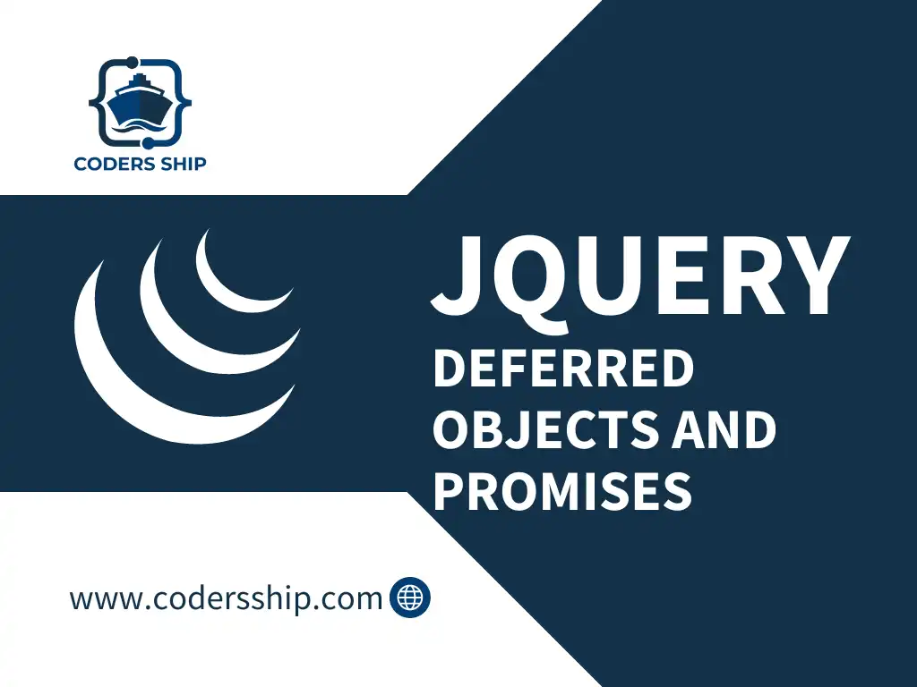 Deferred Objects and Promises in jQuery