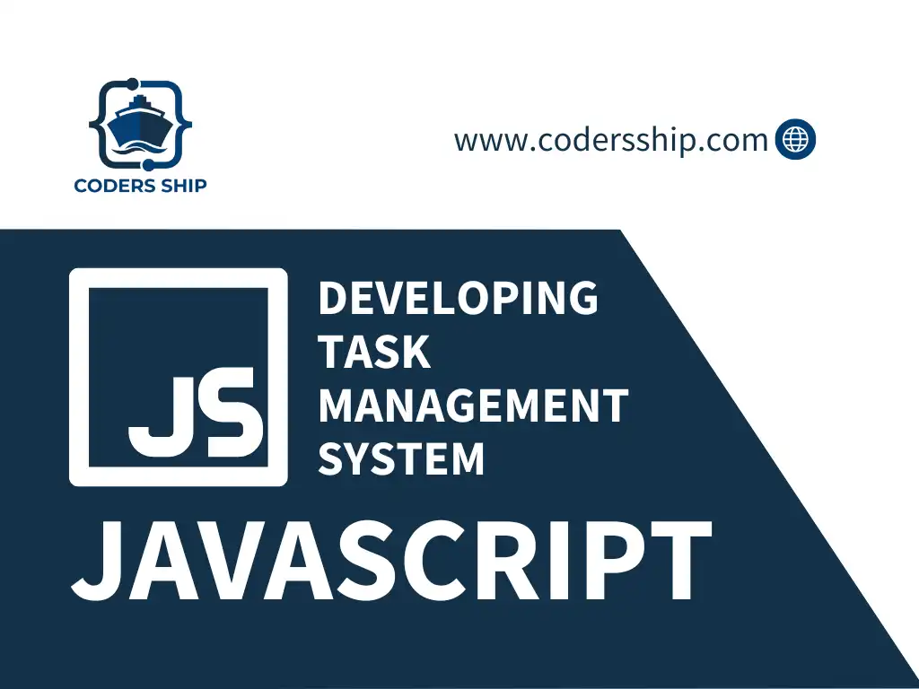 Developing Task Management System in JavaScript