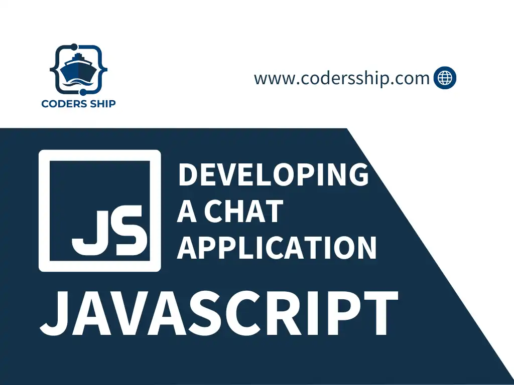 Developing a Chat Application in JavaScript