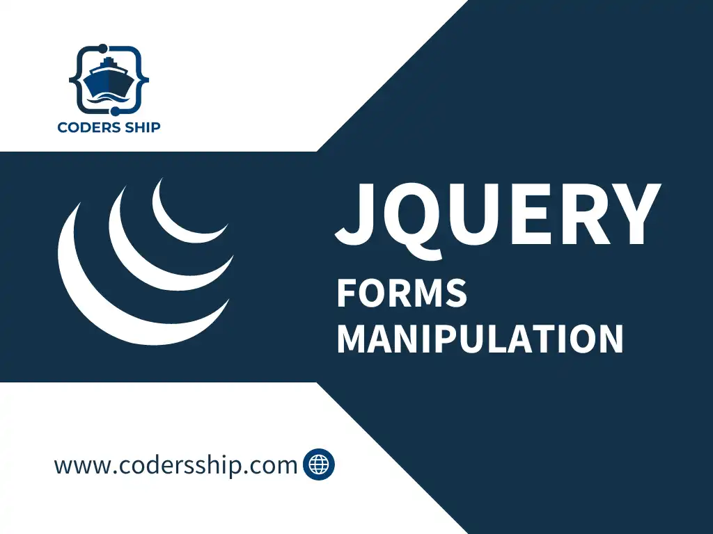 Forms Manipulation in jQuery