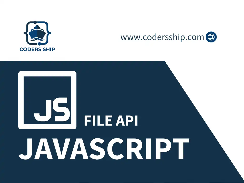 JavaScript File API