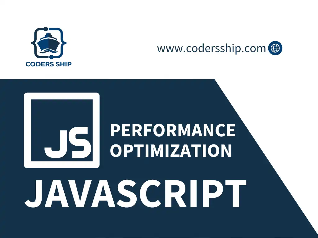 JavaScript Performance Optimization