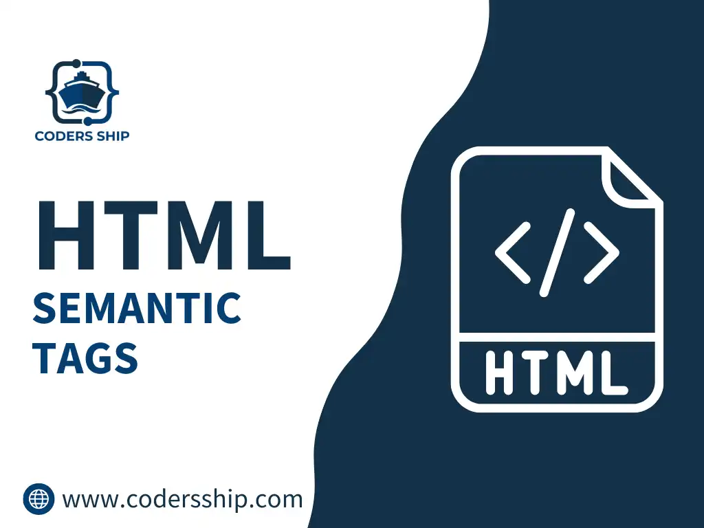 Semantic Tags in HTML