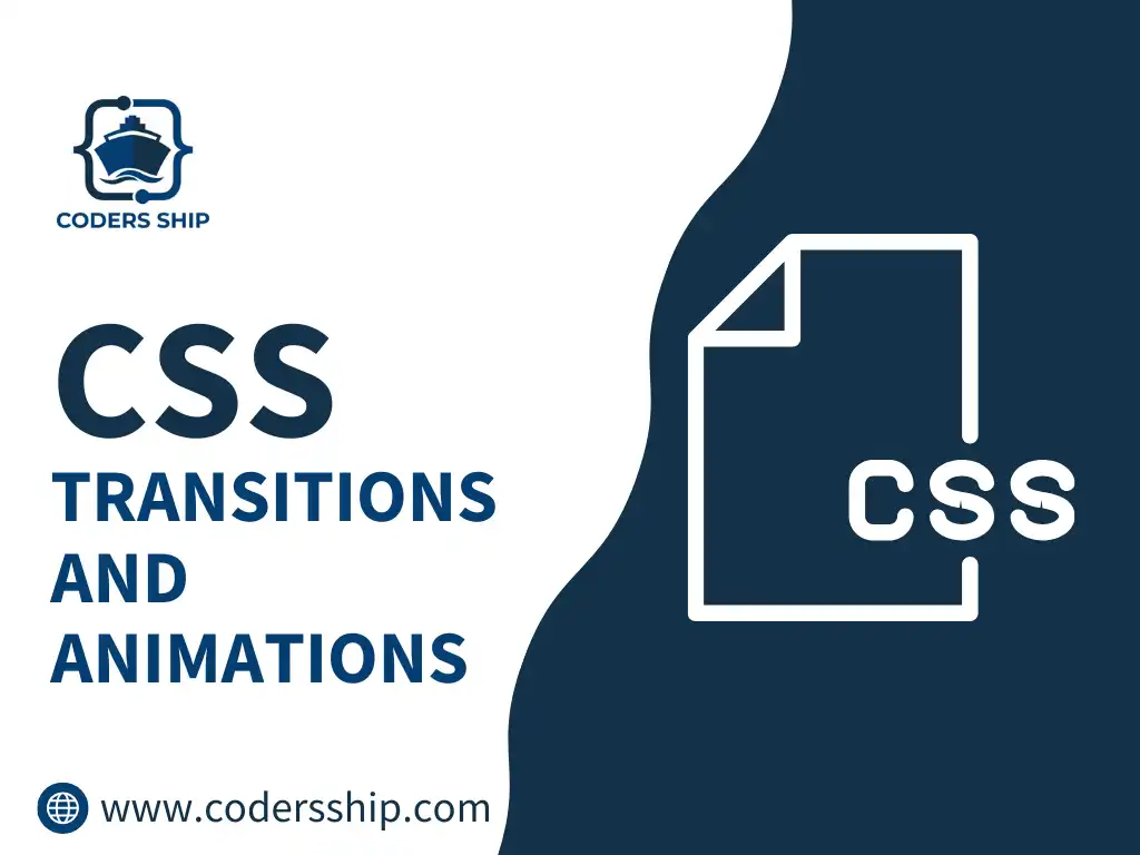 Transitions and Animations in CSS