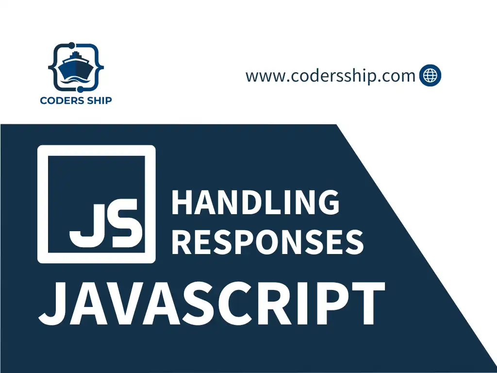 AJAX Handling Responses in JavaScript