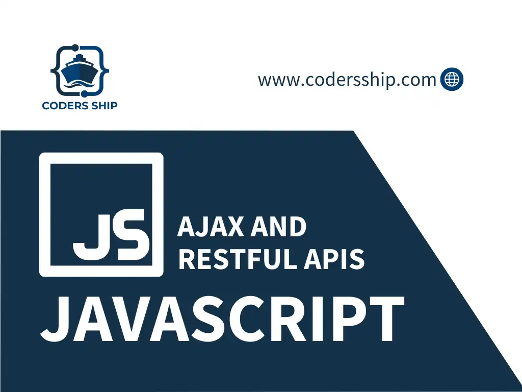 AJAX and RESTful APIs in JavaScript