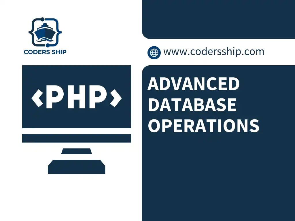 Advanced Database Operations in PHP