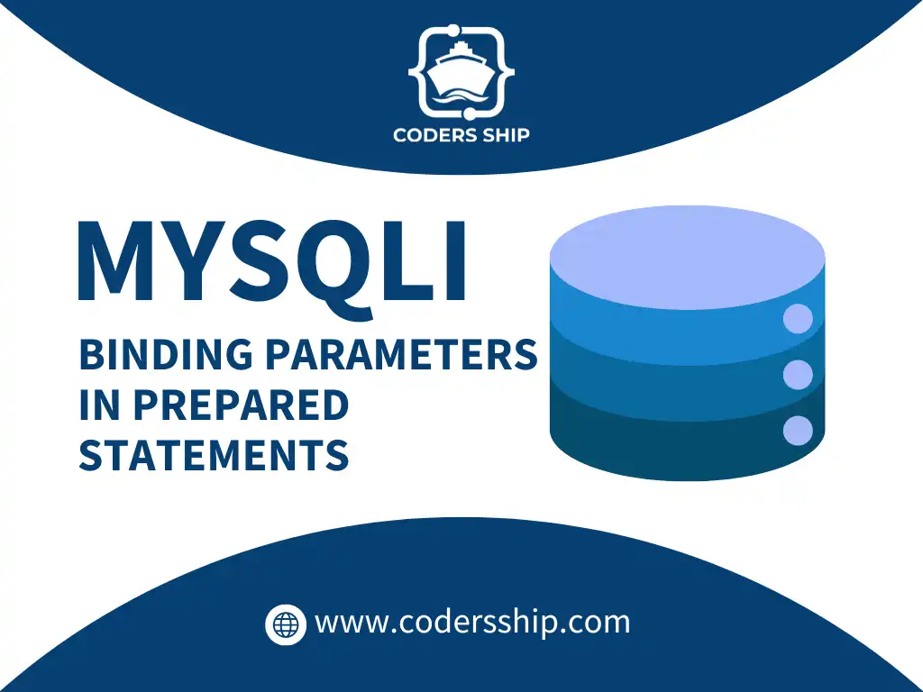 Binding MySQLi Parameters in Prepared Statements