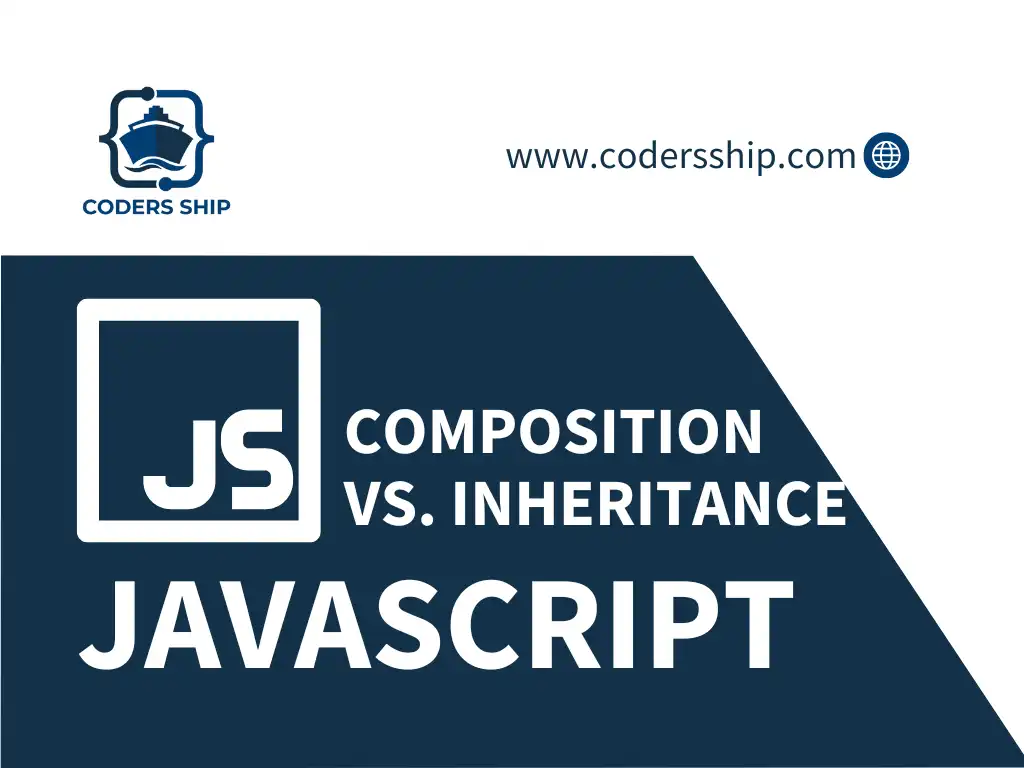 Composition vs. Inheritance in JavaScript