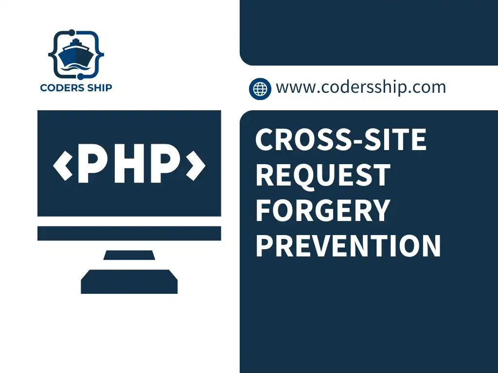 Cross-Site Request Forgery Prevention in PHP