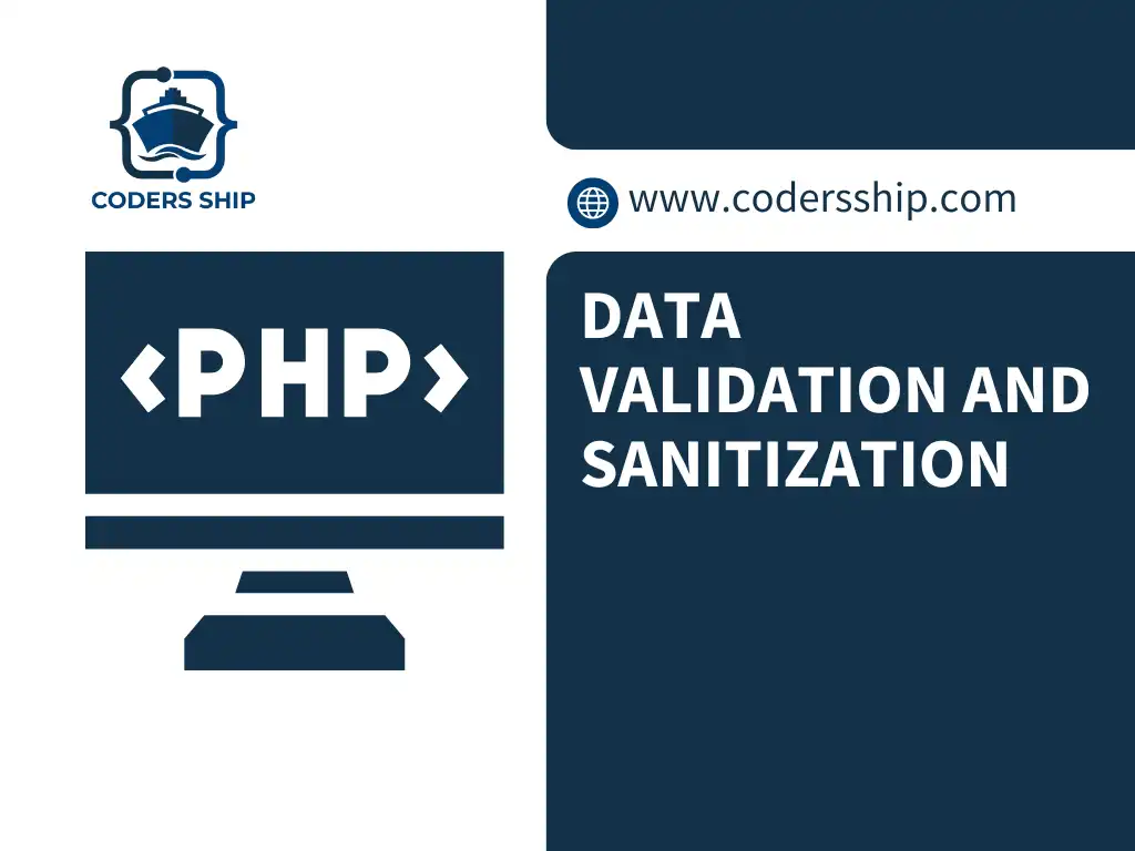 Data Validation and Sanitization in PHP