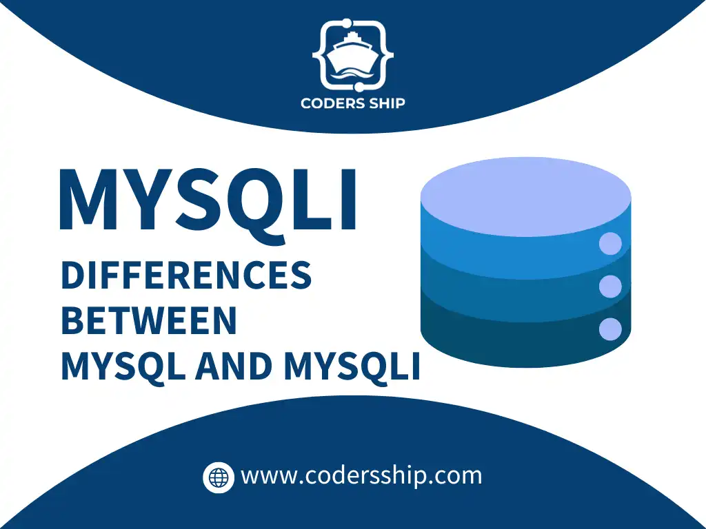 Differences between MySQL and MySQLi