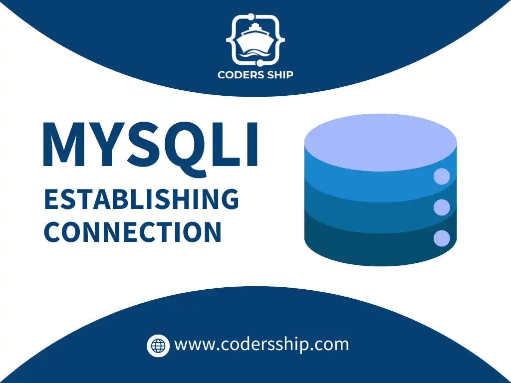 Establishing a MySQLi Connection