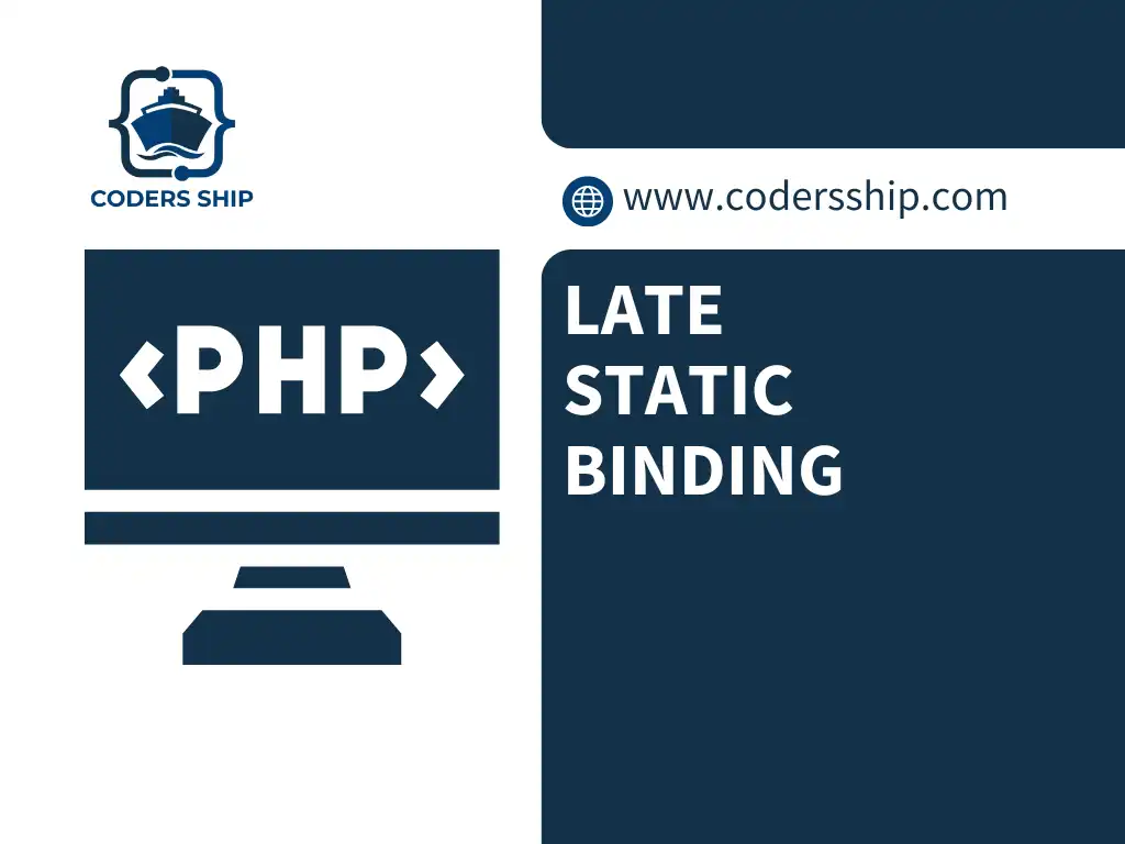 Late Static Binding in PHP