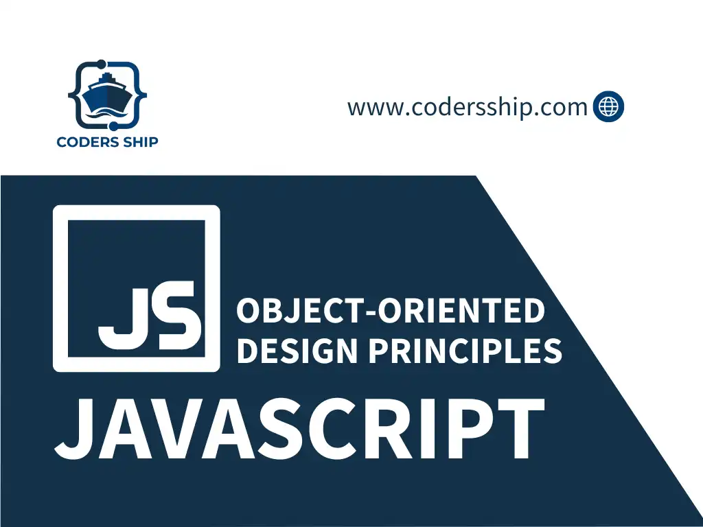 Object-Oriented Design Principles in JavaScript