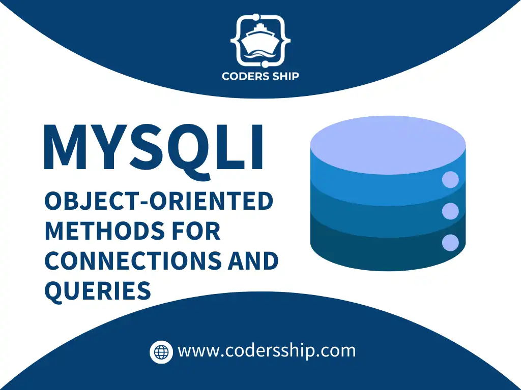 Object-Oriented Methods for Connections and Queries in MySQLi