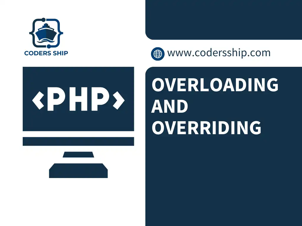 Overloading and Overriding in PHP