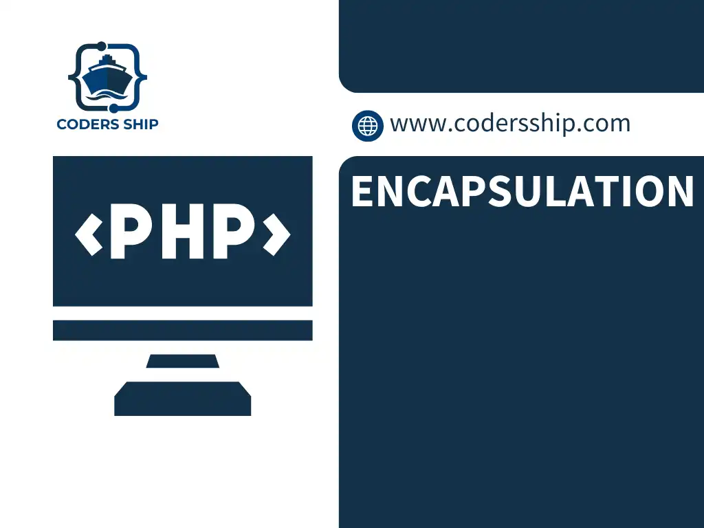 PHP Encapsulation