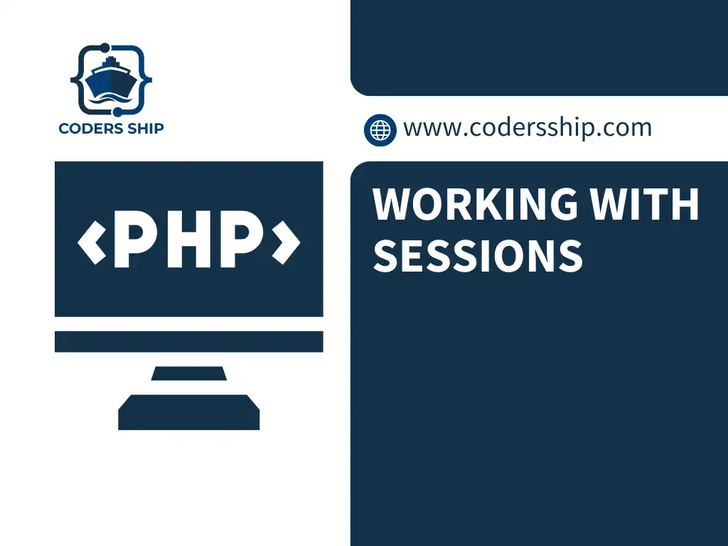 PHP Working with Sessions