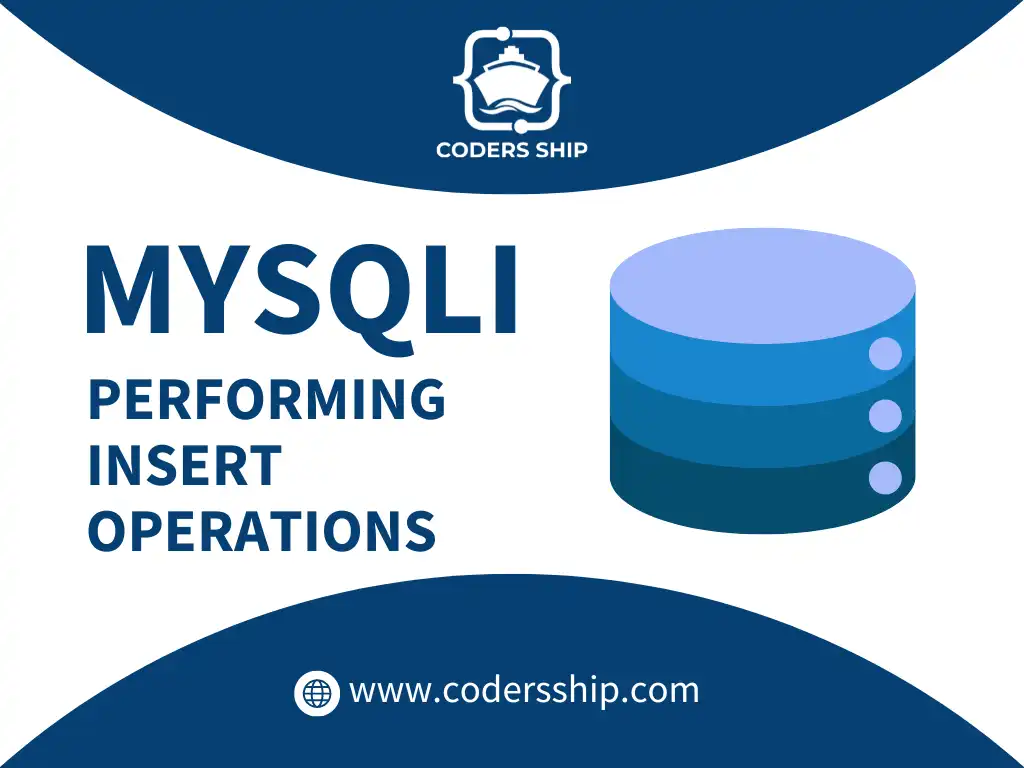 Performing INSERT Operations in MySQLi