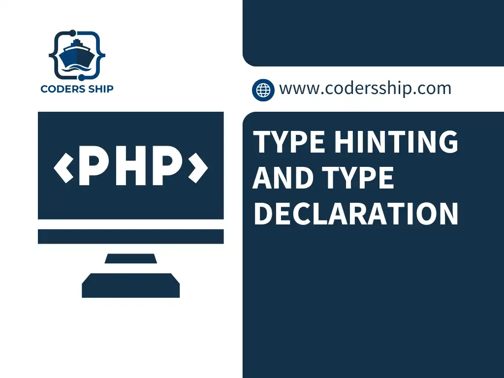 Type Hinting and Type Declaration in PHP