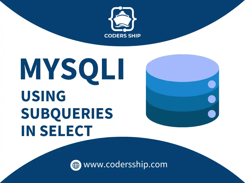 Using MySQLi Subqueries in SELECT