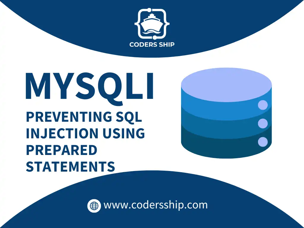 Preventing SQL Injection Using Prepared Statements in MySQLi