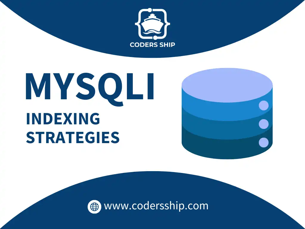 indexing Strategies in MySQLi