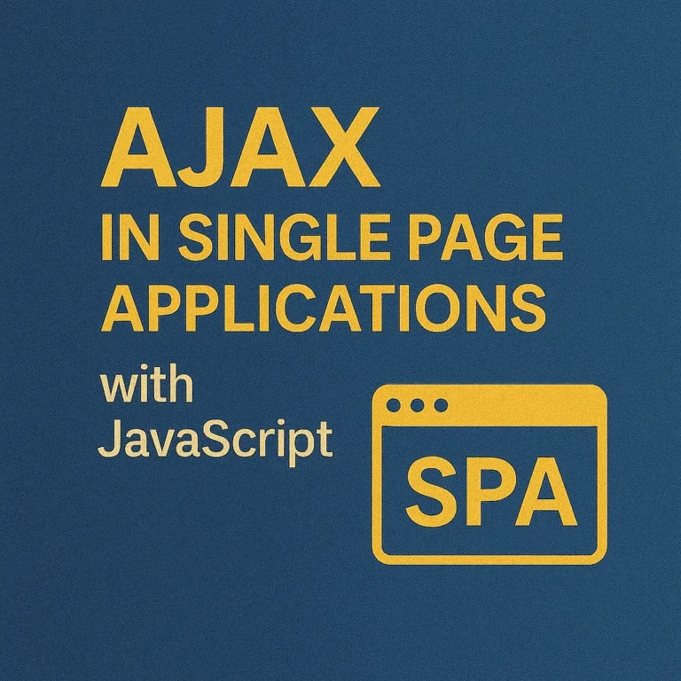 AJAX in Single Page Applications (SPAs) with JavaScript