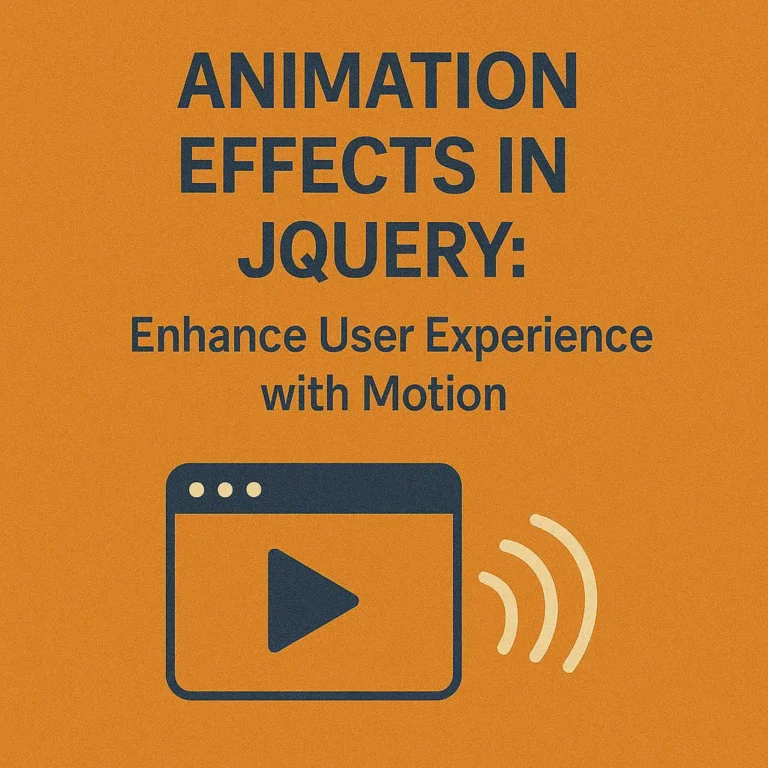 Animation Effects in jQuery Enhance User Experience with Motion