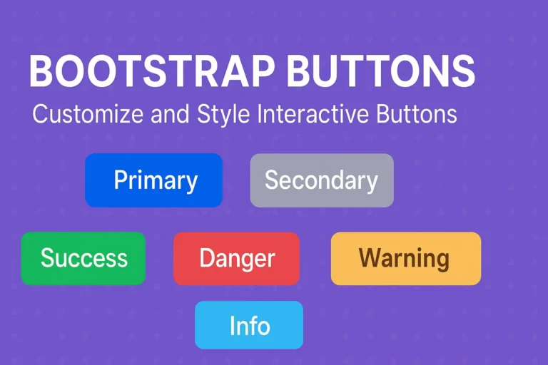Bootstrap Buttons - Customize and Style Interactive Buttons