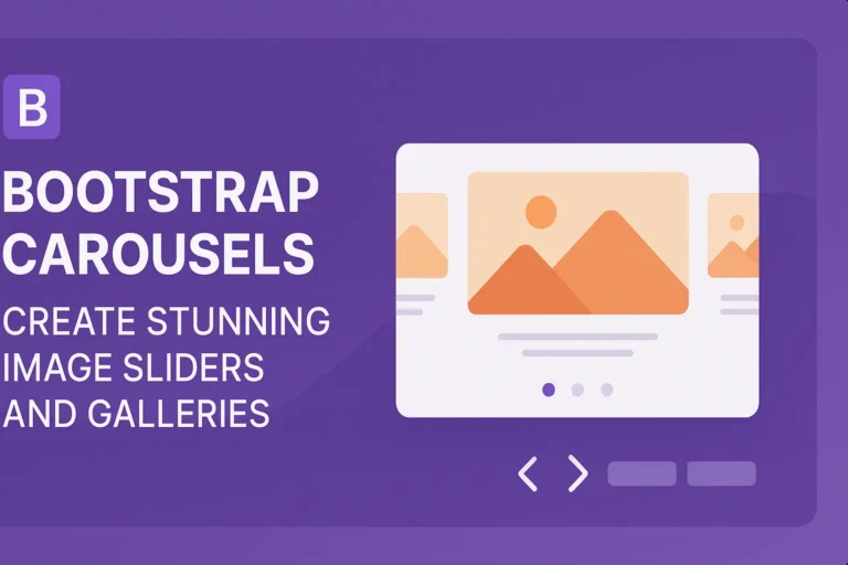 Bootstrap Carousels - Create Stunning Image Sliders and Galleries
