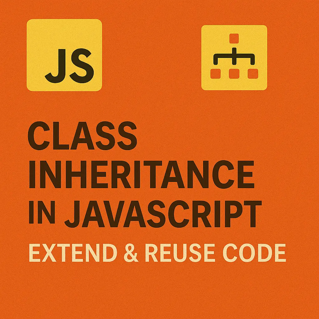 Class Inheritance in JavaScript Extend & Reuse Code