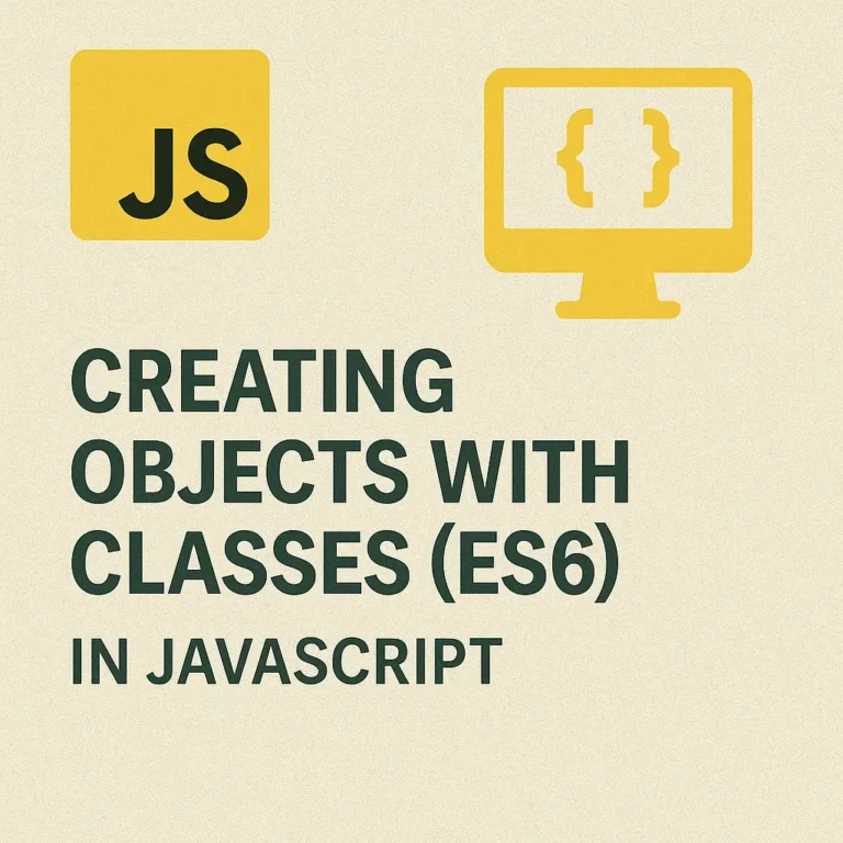Creating Objects with Classes (ES6) in JavaScript