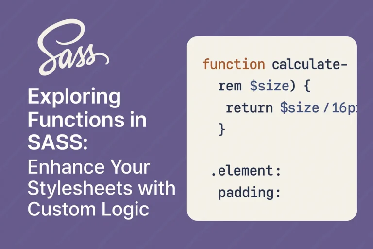 Exploring Functions in SASS Enhance Your Stylesheets with Custom Logic