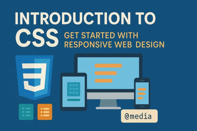 Introduction to CSS - Get Started with Responsive Web Design