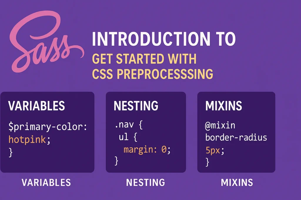 Introduction to SASS - Get Started with CSS Preprocessing