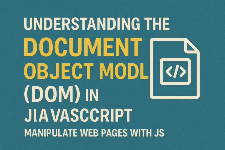Manipulating DOM Elements in JavaScript - A Beginner's Guide to Dynamic Web Pages