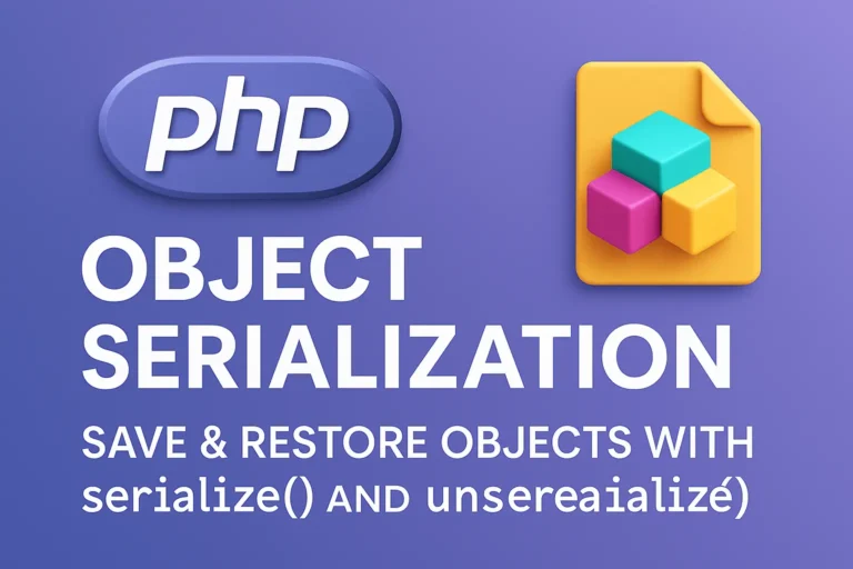 Object Serialization in PHP Save & Restore Objects with serialize() and unserialize()