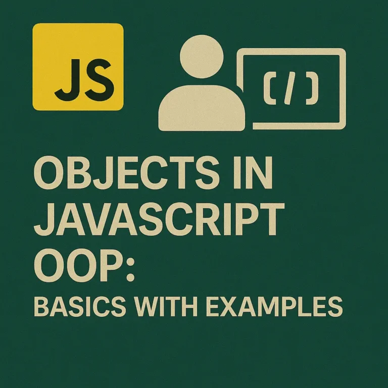 Objects in JavaScript OOP Basics with Examples