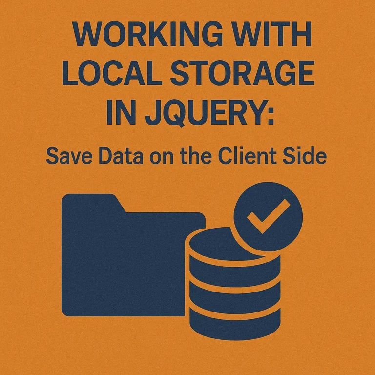 Working with Local Storage in jQuery Save Data on the Client Side