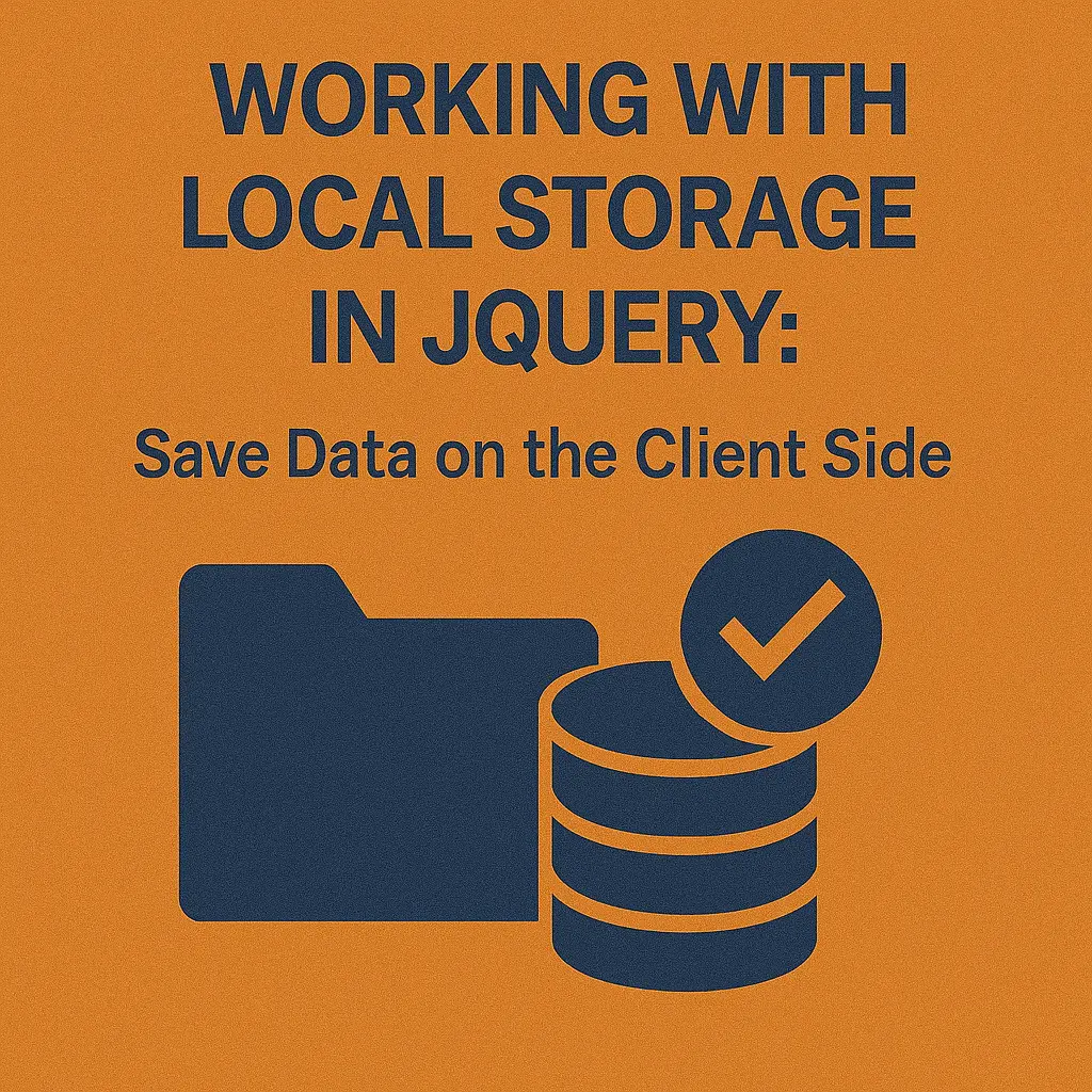 Working with Local Storage in jQuery Save Data on the Client Side